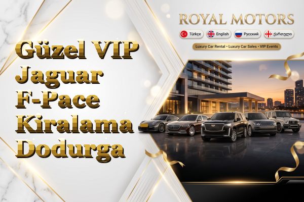 Güzel VIP Jaguar F-Pace Kiralama - Dodurga