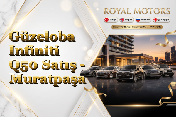 Güzeloba Infiniti Q50 Satış - Muratpaşa