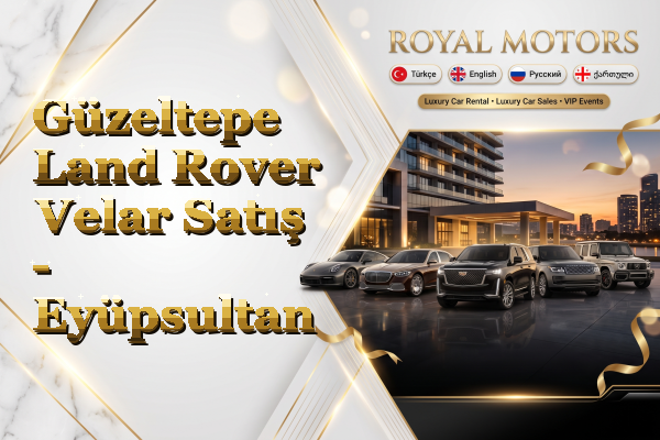 Güzeltepe Land Rover Velar Satış - Eyüpsultan
