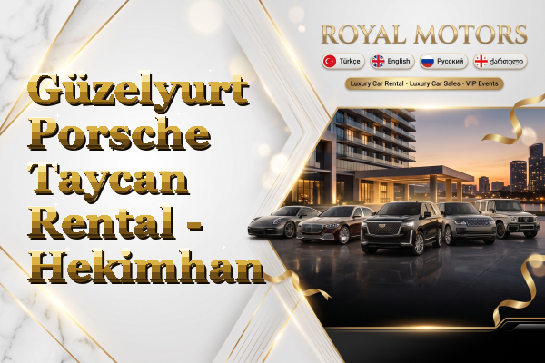 Güzelyurt Porsche Taycan Rental - Hekimhan