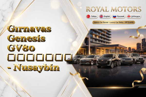 Gırnavas Genesis GV80 გაყიდვა - Nusaybin