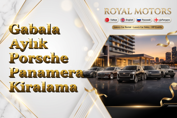 Gabala Aylık Porsche Panamera Kiralama