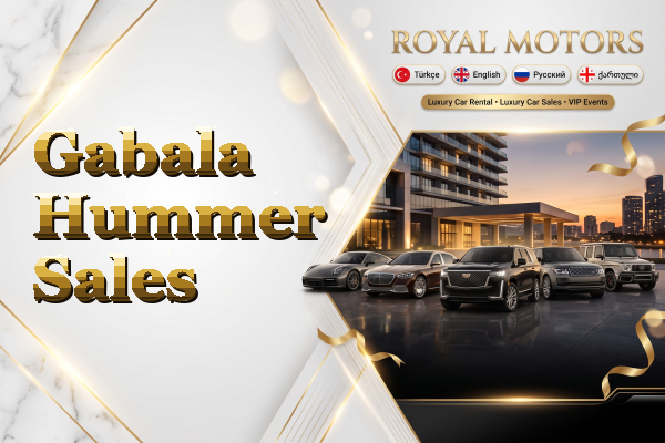 Gabala Hummer Sales