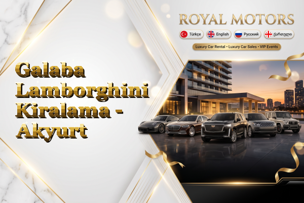 Galaba Lamborghini Kiralama - Akyurt