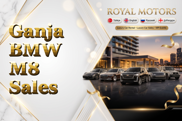 Ganja BMW M8 Sales