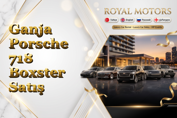 Ganja Porsche 718 Boxster Satış