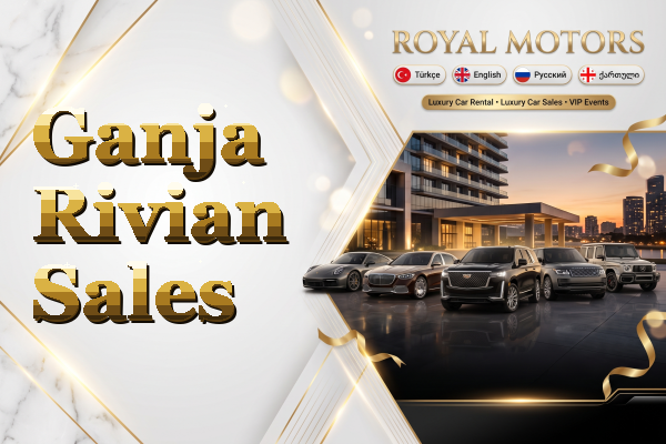 Ganja Rivian Sales