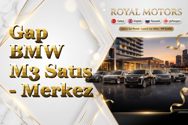 Gap BMW M3 Satış - Merkez