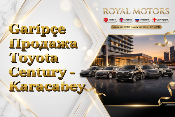 Garipçe Продажа Toyota Century - Karacabey