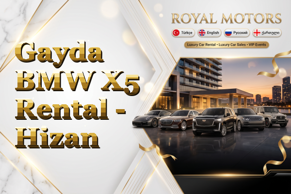 Gayda BMW X5 Rental - Hizan