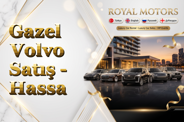 Gazel Volvo Satış - Hassa