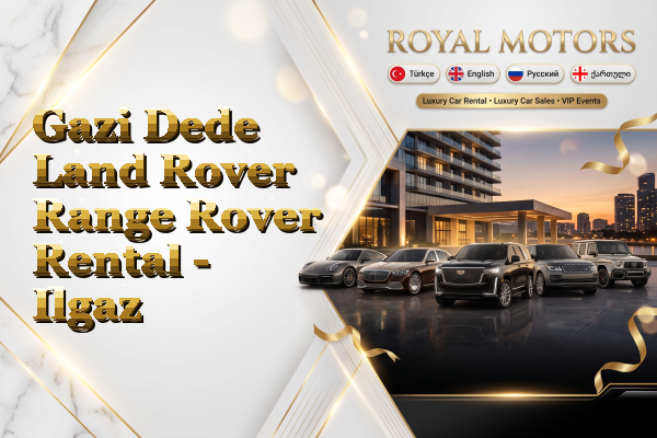 Gazi Dede Land Rover Range Rover Rental - Ilgaz