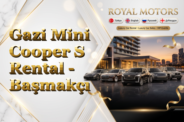Gazi Mini Cooper S Rental - Başmakçı