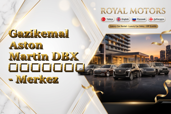 Gazikemal Aston Martin DBX გაყიდვა - Merkez
