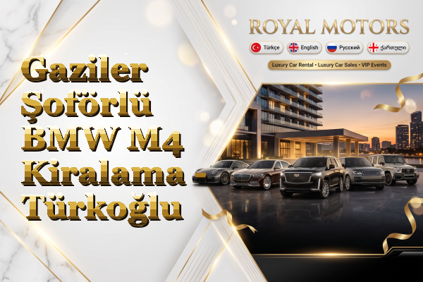 Gaziler Şoförlü BMW M4 Kiralama - Türkoğlu