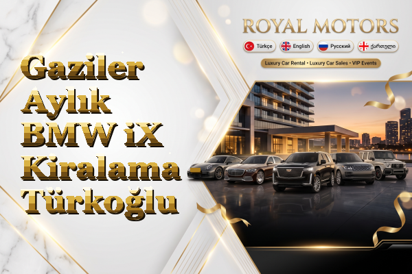 Gaziler Aylık BMW iX Kiralama - Türkoğlu