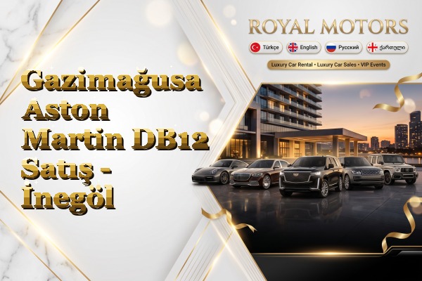 Gazimağusa Aston Martin DB12 Satış - İnegöl