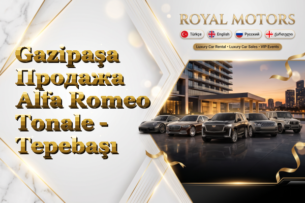 Gazipaşa Продажа Alfa Romeo Tonale - Tepebaşı