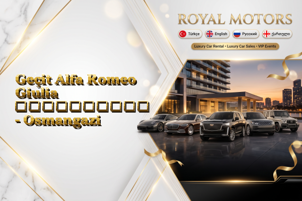 Geçit Alfa Romeo Giulia გაქირავება - Osmangazi