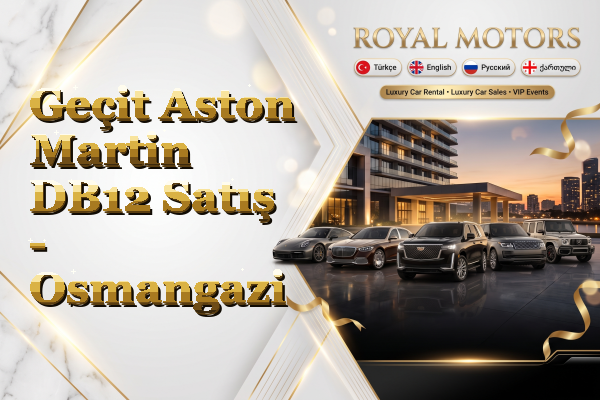 Geçit Aston Martin DB12 Satış - Osmangazi
