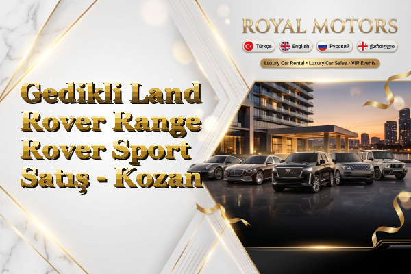 Gedikli Land Rover Range Rover Sport Satış - Kozan