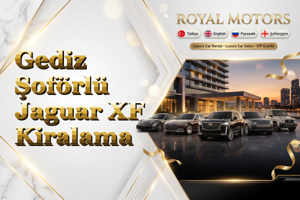 Gediz Şoförlü Jaguar XF Kiralama