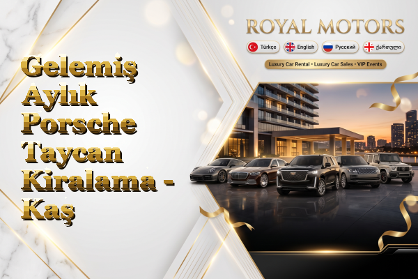 Gelemiş Aylık Porsche Taycan Kiralama - Kaş