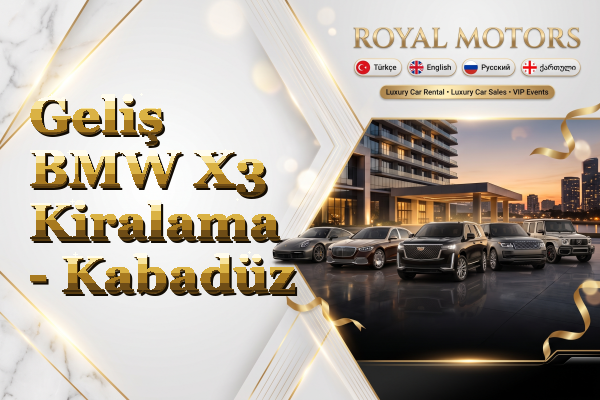 Geliş BMW X3 Kiralama - Kabadüz