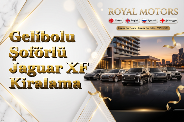 Gelibolu Şoförlü Jaguar XF Kiralama