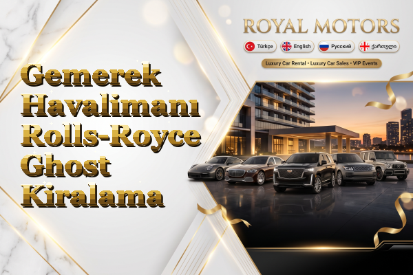 Gemerek Havalimanı Rolls-Royce Ghost Kiralama