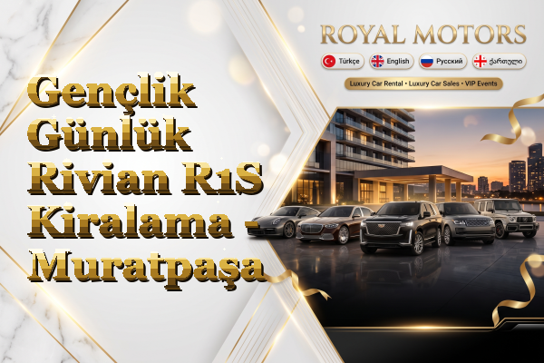 Gençlik Günlük Rivian R1S Kiralama - Muratpaşa