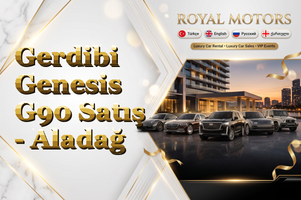 Gerdibi Genesis G90 Satış - Aladağ