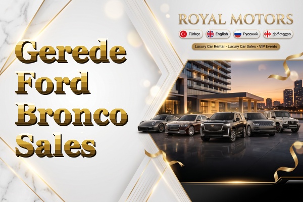 Gerede Ford Bronco Sales