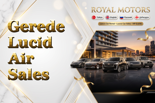 Gerede Lucid Air Sales