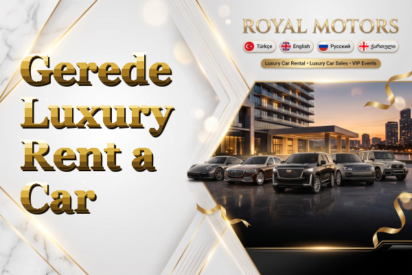 Gerede Luxury Rent a Car