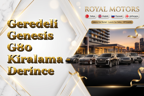 Geredeli Genesis G80 Kiralama - Derince