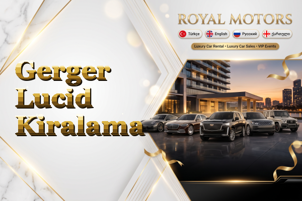 Gerger Lucid Kiralama