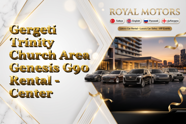 Gergeti Trinity Church Area Genesis G90 Rental - Center