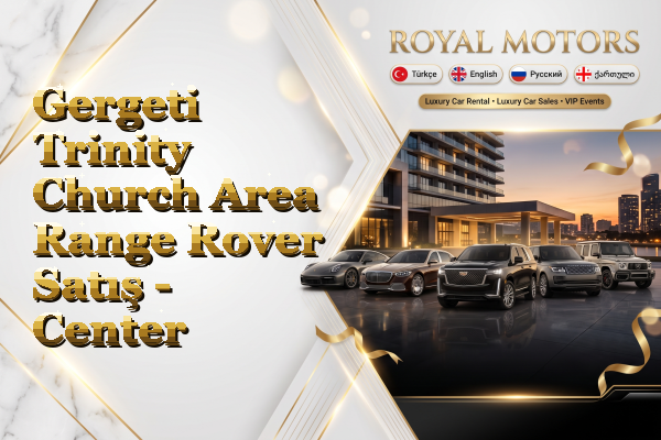 Gergeti Trinity Church Area Range Rover Satış - Center
