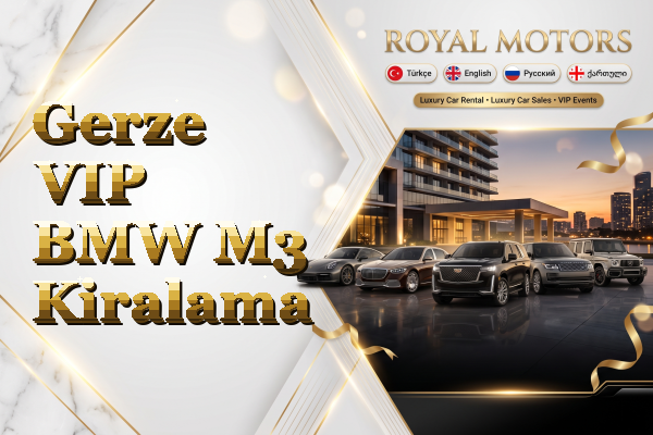 Gerze VIP BMW M3 Kiralama