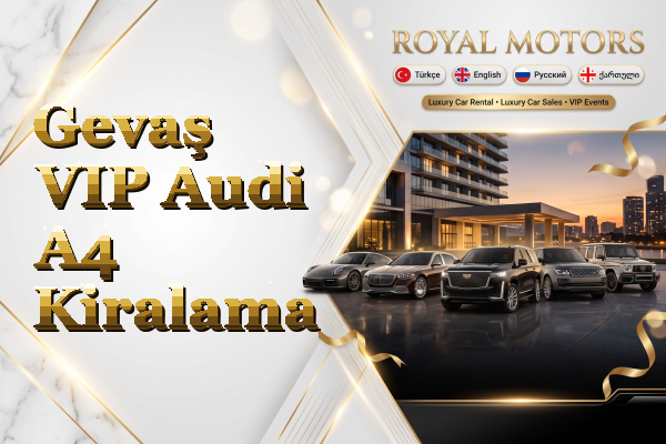 Gevaş VIP Audi A4 Kiralama