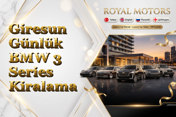 Giresun Günlük BMW 3 Series Kiralama