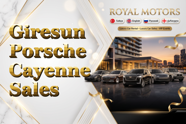 Giresun Porsche Cayenne Sales