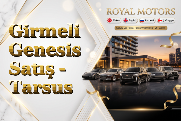 Girmeli Genesis Satış - Tarsus