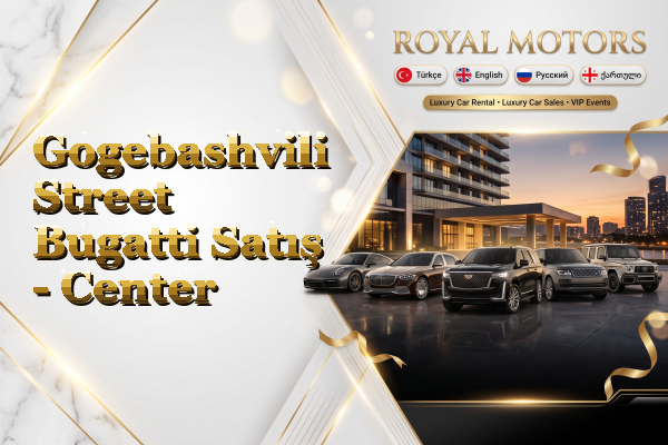 Gogebashvili Street Bugatti Satış - Center