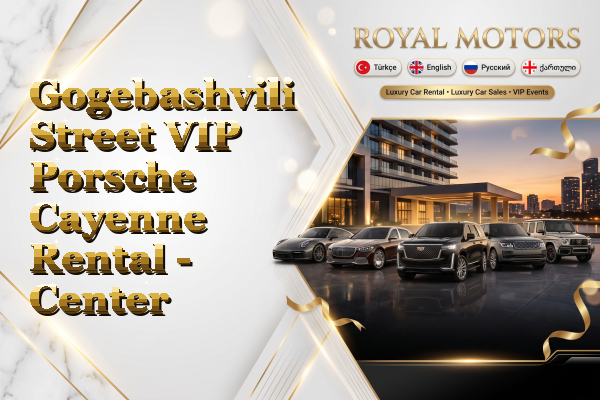 Gogebashvili Street VIP Porsche Cayenne Rental - Center
