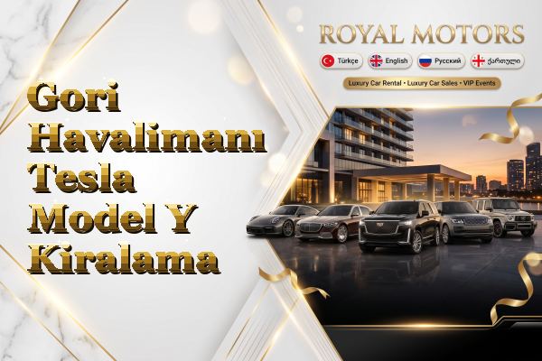 Gori Havalimanı Tesla Model Y Kiralama