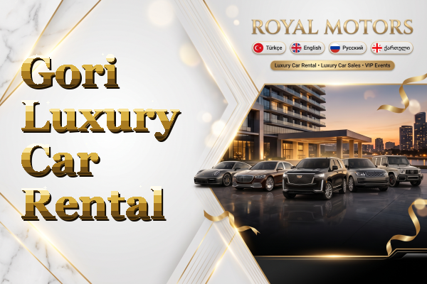 Gori Luxury Car Rental