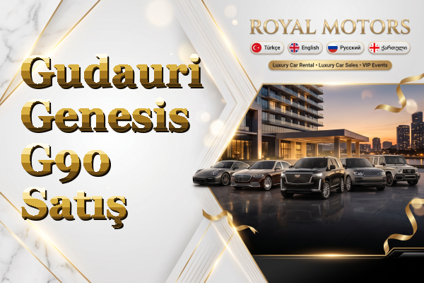 Gudauri Genesis G90 Satış