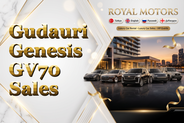 Gudauri Genesis GV70 Sales